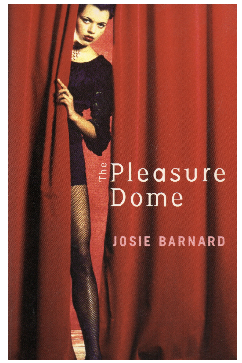The Pleasure Dome - Josie Barnard